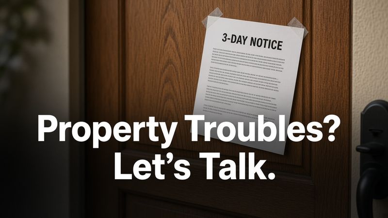 Property Troubles? Let's Talk.