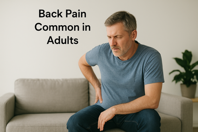 Back Pain: A Growing Concern Among Adults Today