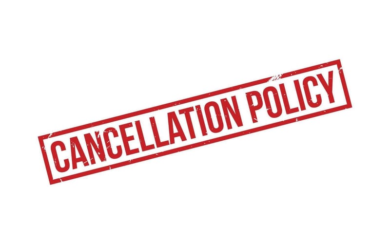 Cancellation Policy ✋❌