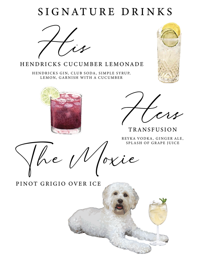 Wedding Signature Drink Sign with family Dog!