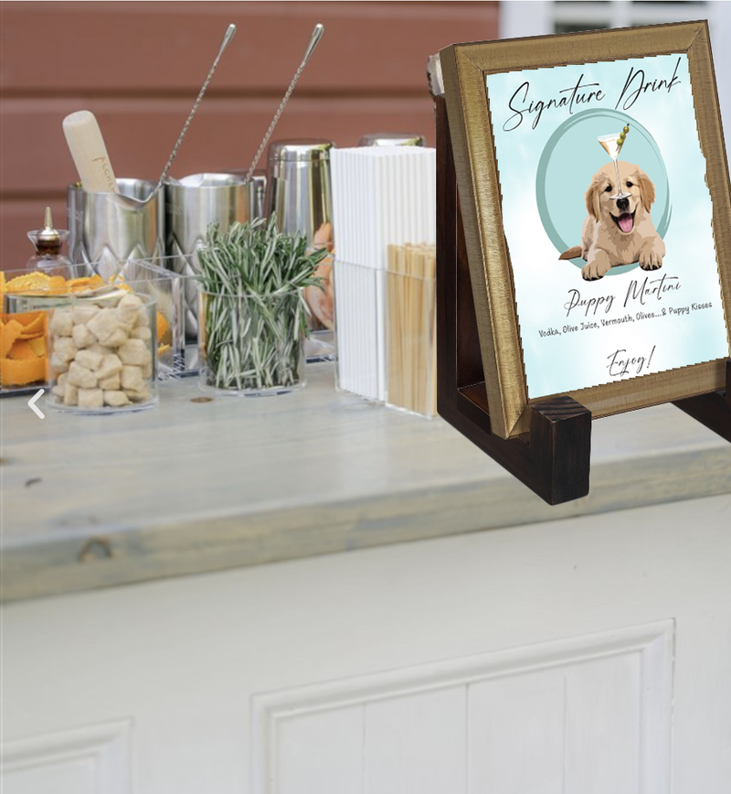 Wedding Signature Drink Sign with silly Puppy!
