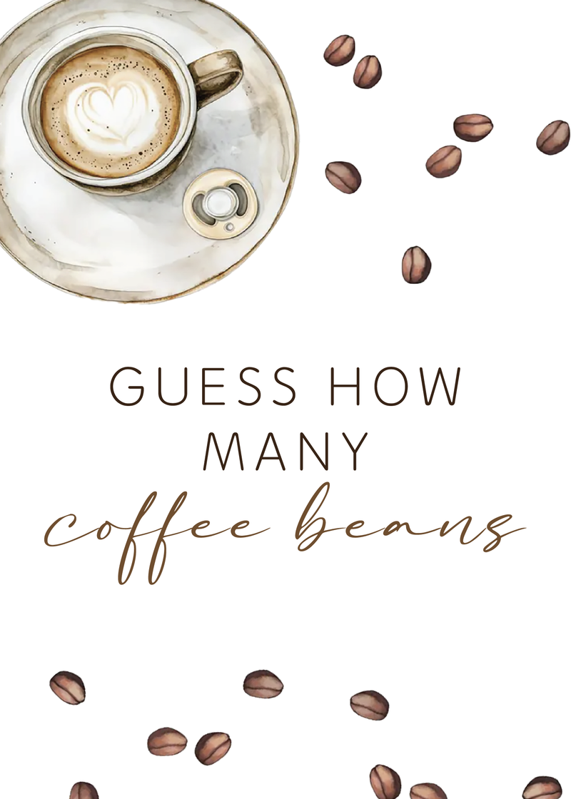 "Guess How Many Coffee Beans"