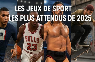 Les Jeux de Sport les Plus Attendus de 2025