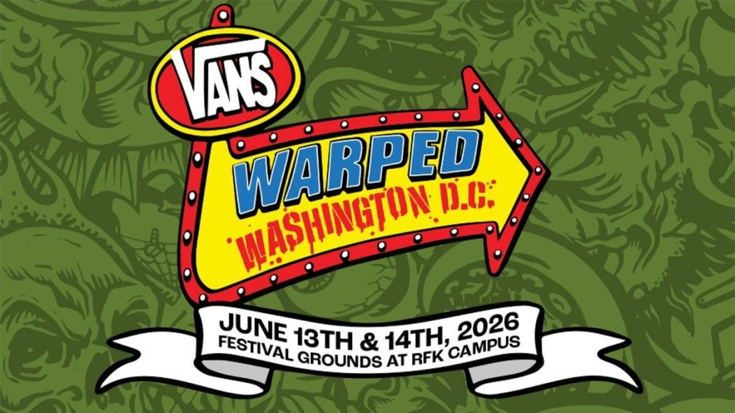 June 13 &14: Warped Tour DC - 2026