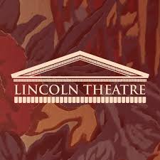 Lincoln Theater scheduled events