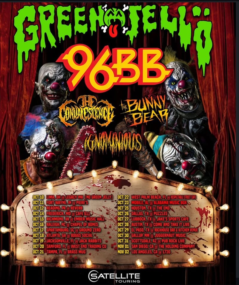 Green Jello, 96 Bitter Beings, The Convalescence, The Bunny The Bear, Ignominous