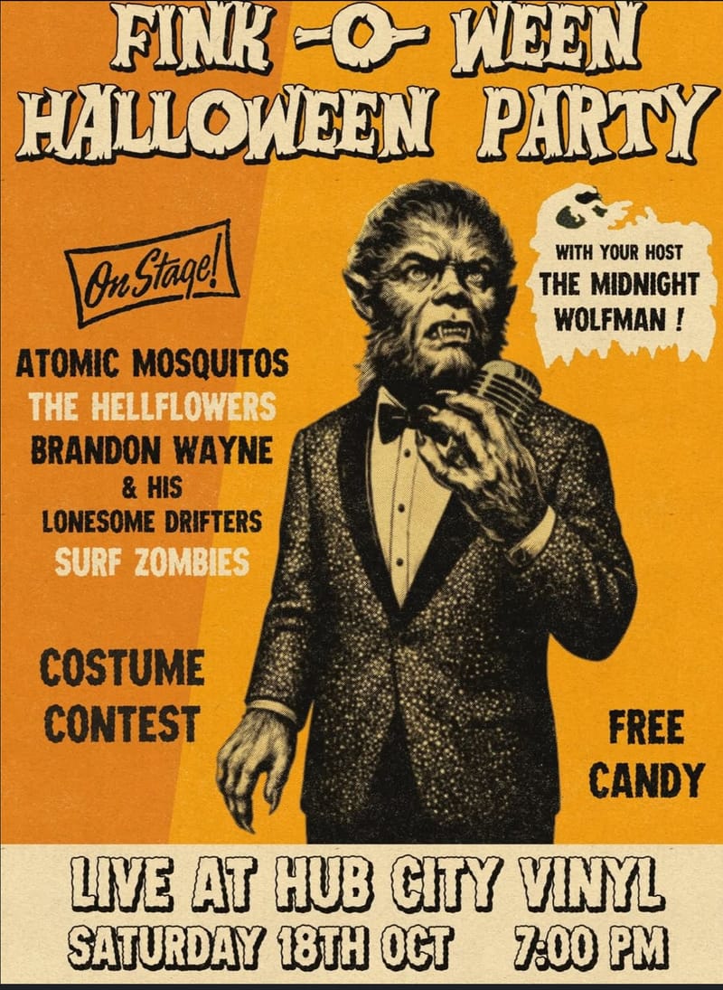 Fink-O-Ween: Atomic Mosquitos, The Hellflowers, The Surf Zombies, Brandon Wayne & His Lonesome Drifters