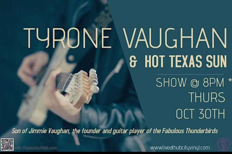 Tyrone Vaughn & Hot Texas Sun