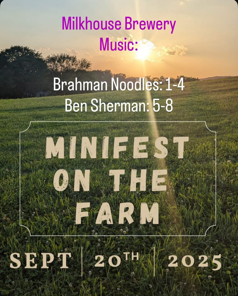 Minifest@Milkhouse Brewery: Music by Brahman Noodles & Ben Sherman