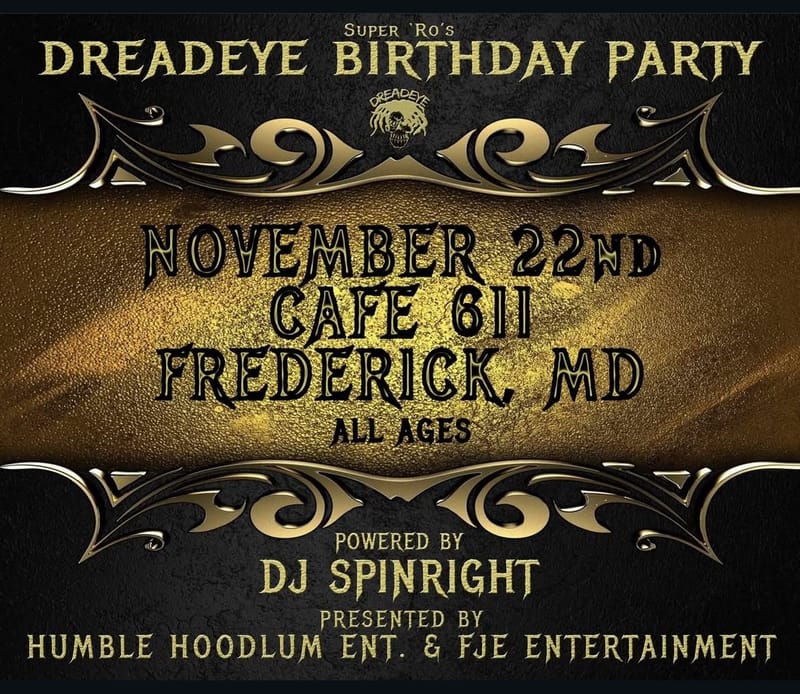 DreadEye: Super 'Ro's BirthdayBash: Super ’Ro, Hellz Bellz, Kered, Young Chapo, Matthew Carter, Firenation Flamez and morei