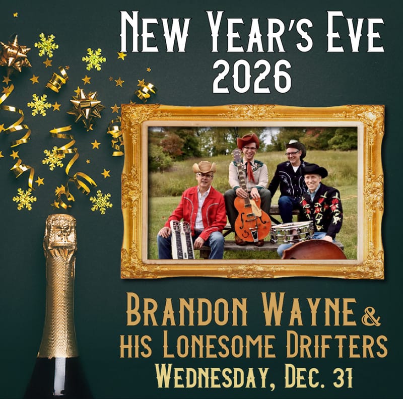 New Year's Eve Party: Brandon Wayne & His Lonesome Drifters