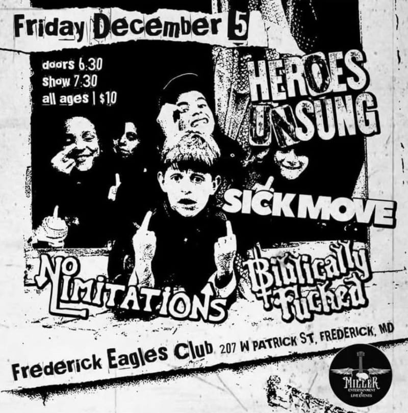 UPDATED LINEUP: Heroes Unsung; Sick Move, No Limitations, Biblically Fucked