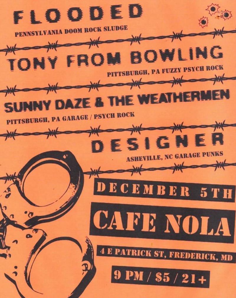 Flooded/Tony From Bowling/Sunny Daze & the Weathermen/Designer