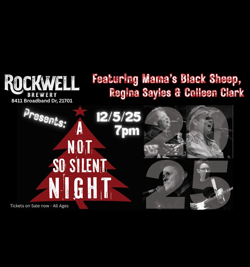 A Not So Silent Night! w/ Mama’s Black Sheep, Regina Sayles & Collen Clark