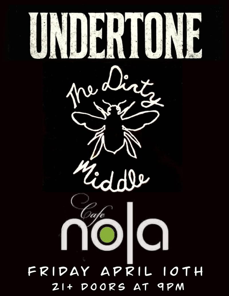Undertone/The Dirty Middle
