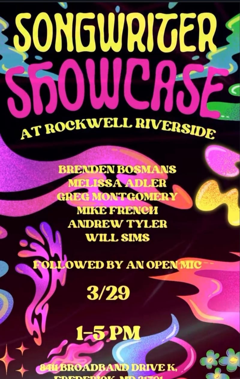 Songwriter's Showcase: Brenden Bosmans/Melissa Adler/Greg Montgomery/Mike French/Andrew Tyler/Will Sims + Open Mic