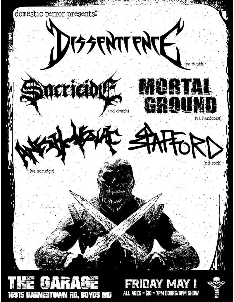 Domestic Terror/Dissentience/Sacricide/Mortal Ground/Anesthesiac/Stafford