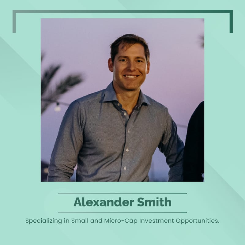 Alexander Smith on Early-Stage Investing & Micro-Caps
