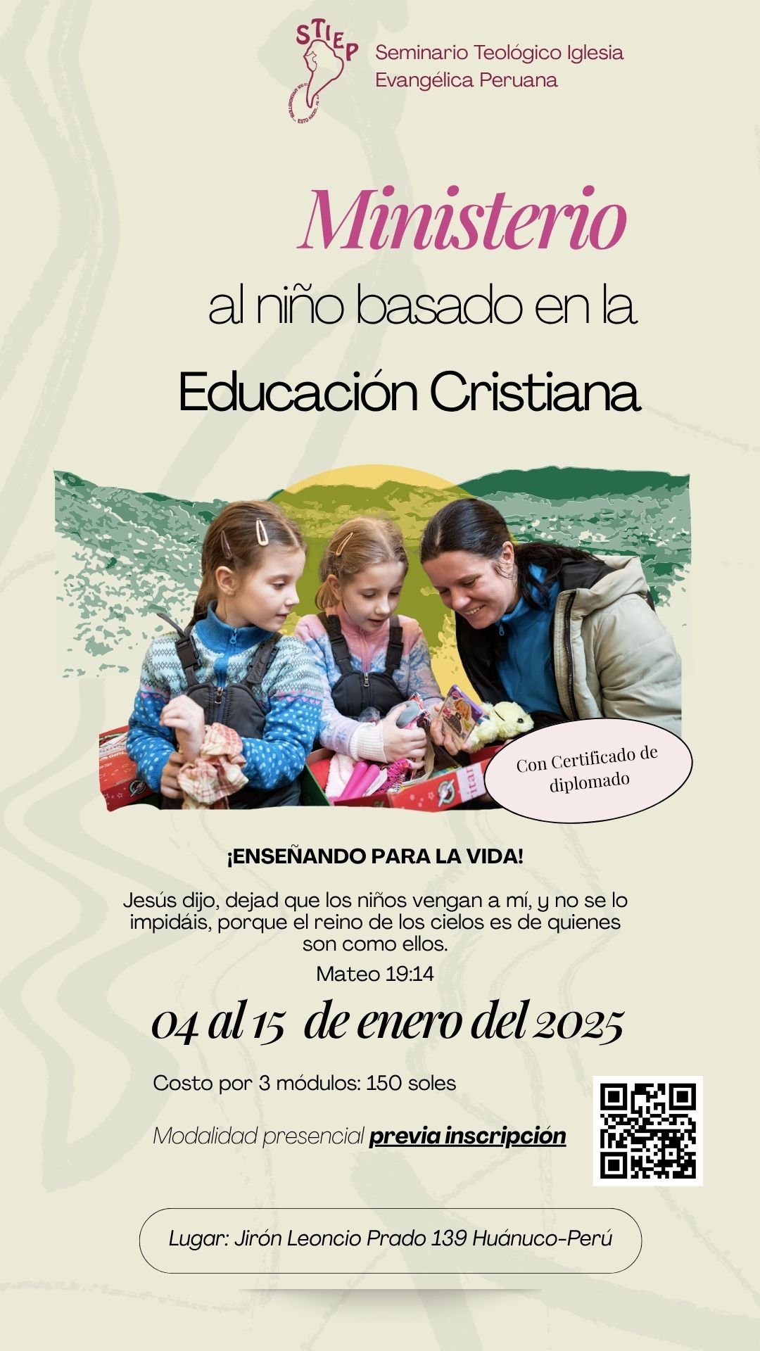 DIPLOMADO EN MINISTERIO AL NIÑO BASADO EN LA EDUCACIÓN CRISTIANA