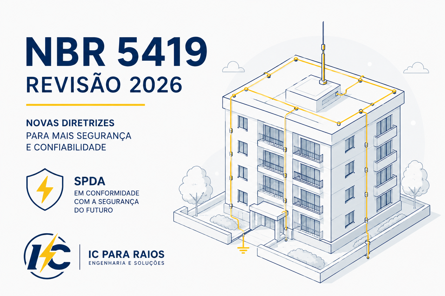 NBR 5419:2026, O que muda na proteção contra raios e por que a norma ficou mais rígida