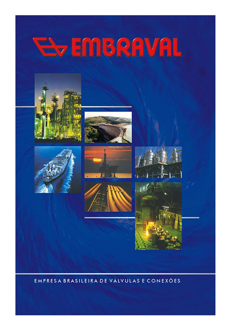 EMBRAVAL INDÚSTRIA BRASILEIRA DE VÁLVULAS