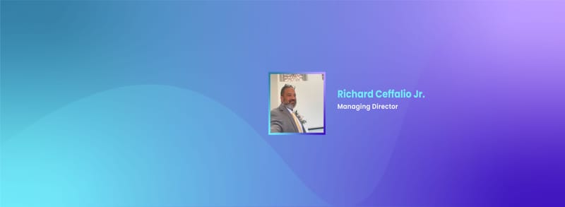 Richard Ceffalio – Leading Financial Advisor & Wealth Manager