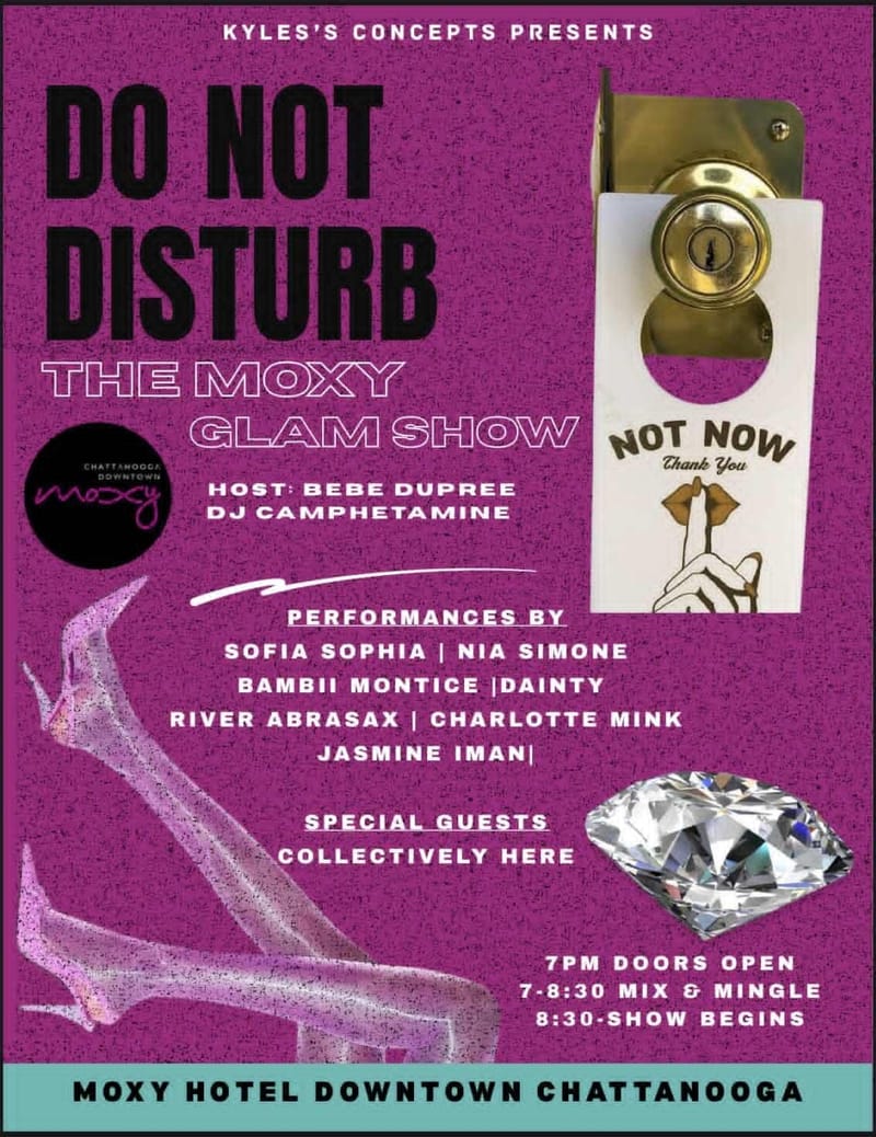 Do Not Disturb - The Moxy Glam Show