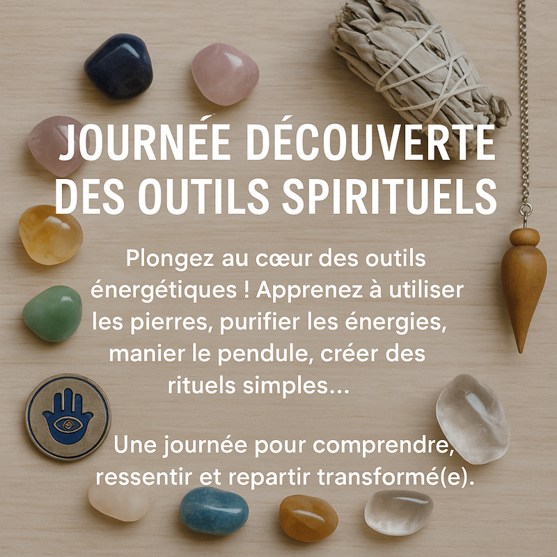 Journée Découverte des outils spirituels