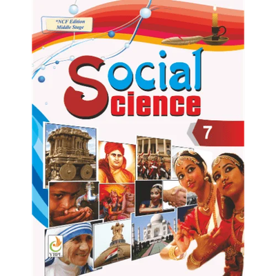 Class 7 Social Science – Comprehensive Learning Guide by Yellow Bird Publication