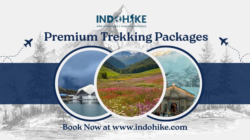 Best Trekking Tours in India 2026 with Indohike
