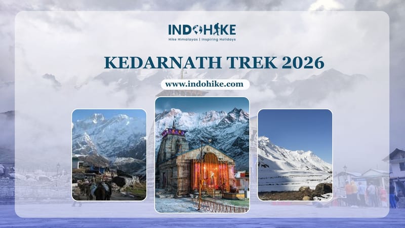 Book Your Kedarnath Trek 2026 with Indohike