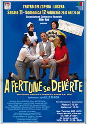 “A fertune se devèrt" di A. Setti 2012