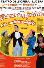 "L'amante è perfetto tène sule nu defètt" di P. Riccora 2011