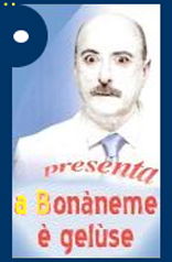 “A bbonaneme è geluse" di A. Zucchini 2008