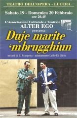 "Duje marite mbugghiun" di E. Scarpetta 2005