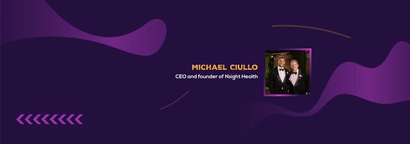Lessons from Michael Ciullo on Scaling Healthcare Technology Companies