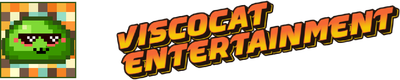 Viscocat-Entertainment