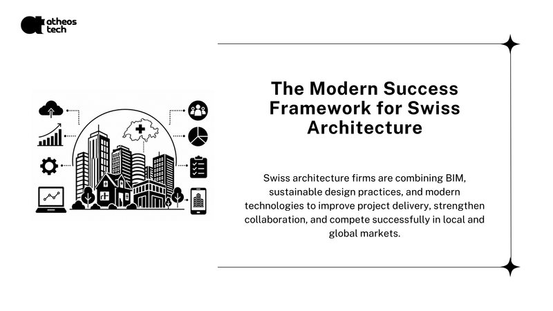 Swiss Architecture Playbook: BIM, Green Tech & Global Wins