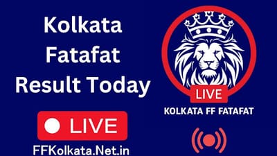 Kolkata FataFat – Check Daily Kolkata FF Result Online at ffkolkata.net.in
