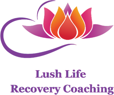 Lush Life Recovery Coaching