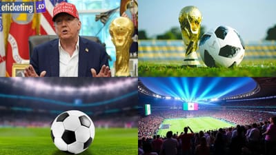 FIFA World Cup Tickets: USA Tourism Set for Record Growth Ahead of FIFA 2026