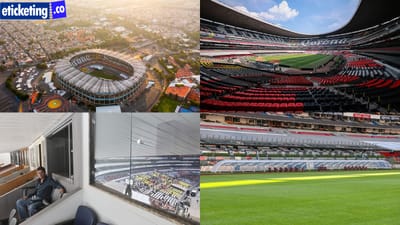 Football World Cup 2026 Tickets: Estadio Azteca Renovation Accelerates Ahead of World Cup