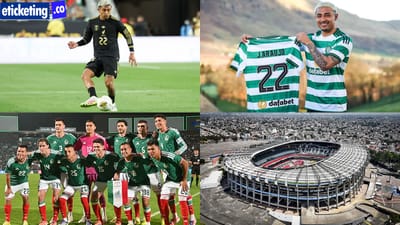 Mexico vs South Africa Tickets: Julian Araujo Joins Celtic to Boost Mexico World Cup Roster Hopes