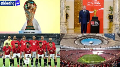 New Zealand vs Egypt Tickets: Egypt Welcomes FIFA 2026 Trophy, Boosting Global Football Role