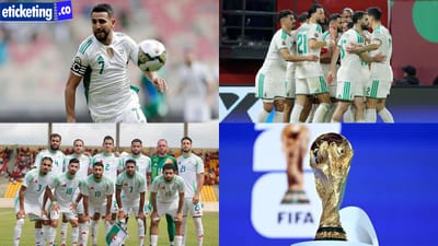 Jordan vs Algeria Tickets: Algeria Returns to FIFA World Cup 2026 with Riyad Mahrez Leading