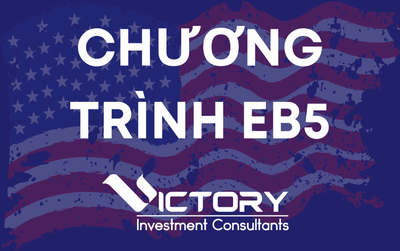 Đầu tư EB5 định cư Mỹ | VICTORY