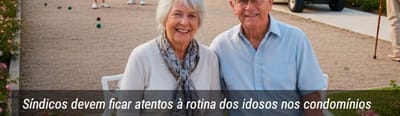 Idosos nos Condomínios