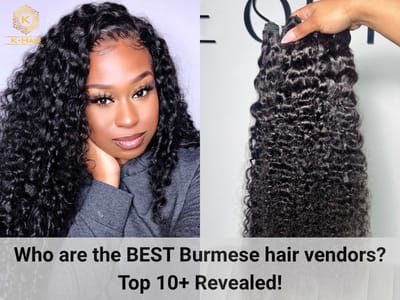 Discovering the Best Burmese Hair Vendors in the Market