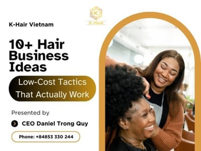 Cost-Effective Hair Business Ideas for Maximum Efficiency