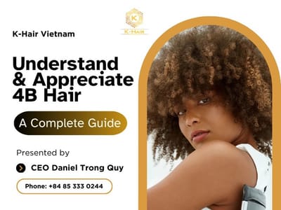 Deep Dive into 4B Hair: Expert Insights and Technical Analysis